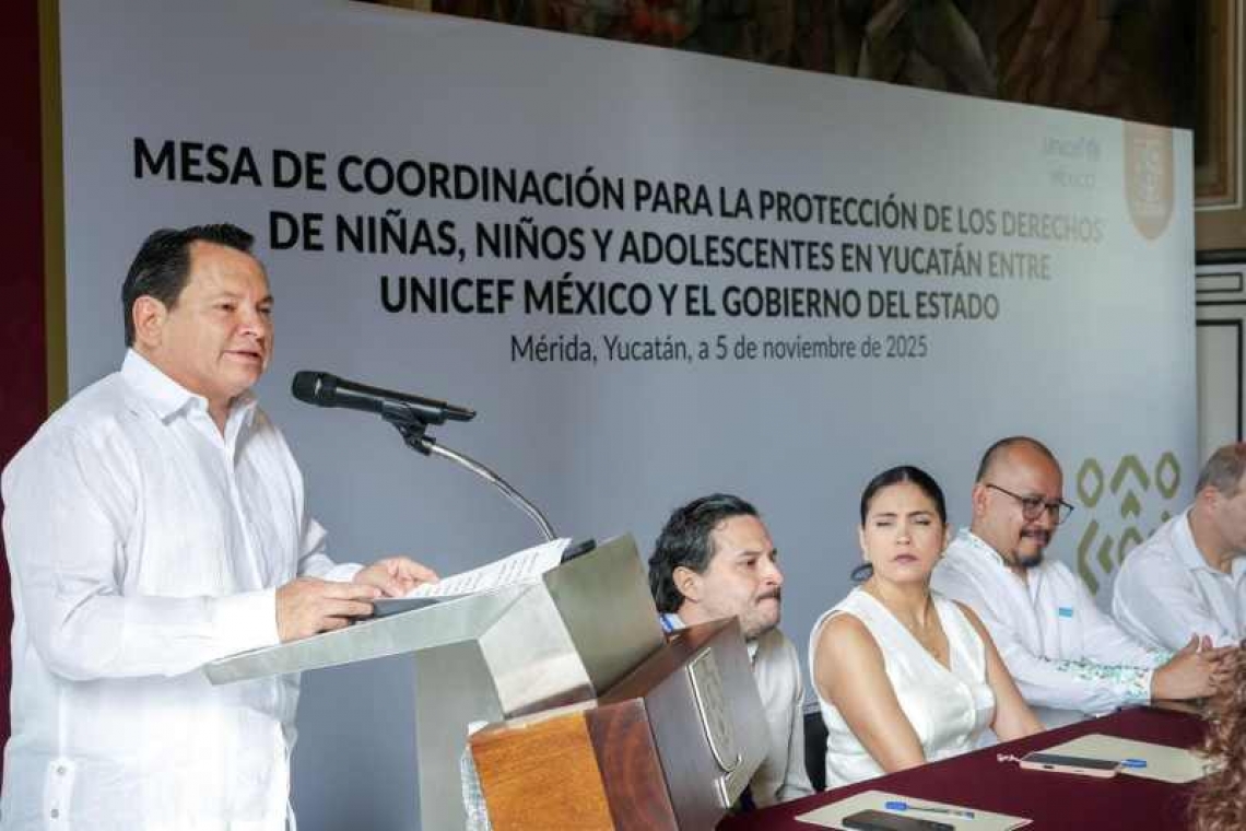Fortalecen protección de infancias UNICEF y Yucatan  